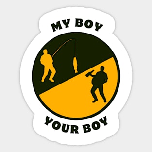 My Boy Your Boy Sticker